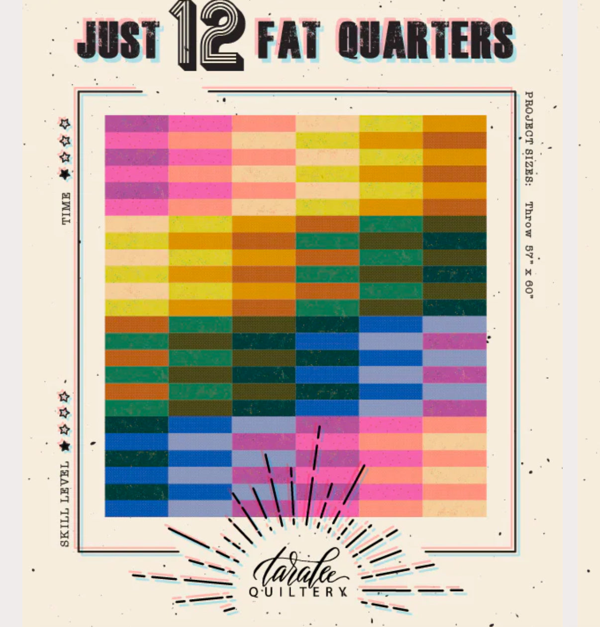 Just 12 Fat Quarters Pattern by Taralee Quiltery